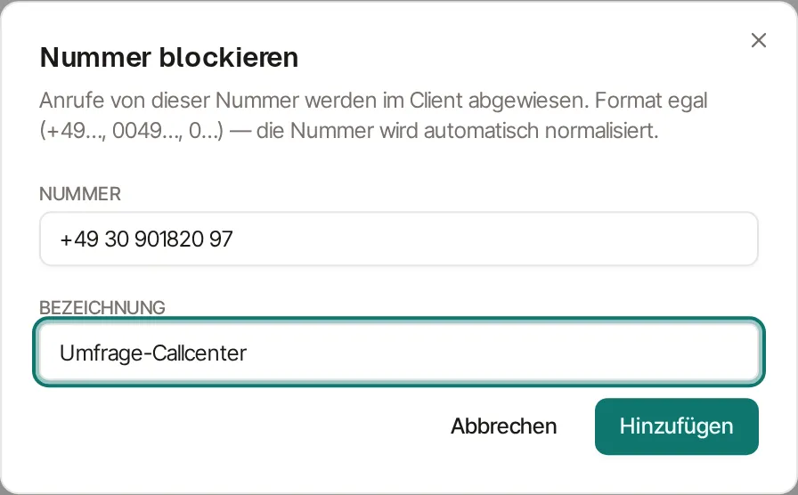 Dialog „Nummer blockieren“ mit der Nummer „+49 30 901820 97“ und der Bezeichnung „Umfrage-Callcenter“; darüber der Hinweis, dass Anrufe von dieser Nummer im Client abgewiesen werden.