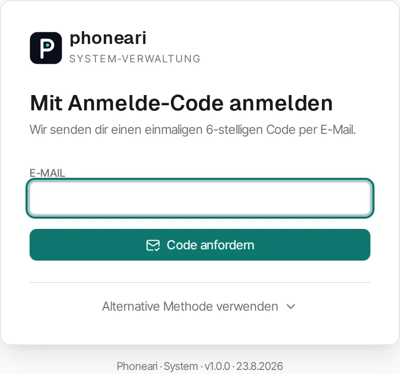 Die Anmeldeseite von phoneari.app: Überschrift „Mit Anmelde-Code anmelden“, darunter „Wir senden dir einen einmaligen 6-stelligen Code per E-Mail.“, ein leeres Feld E-Mail, die Schaltfläche „Code anfordern“ und der Umschalter „Alternative Methode verwenden“.